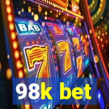 98k bet